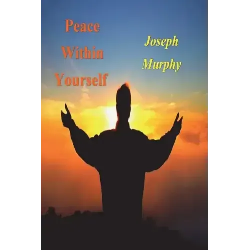 Peace Within Yourself