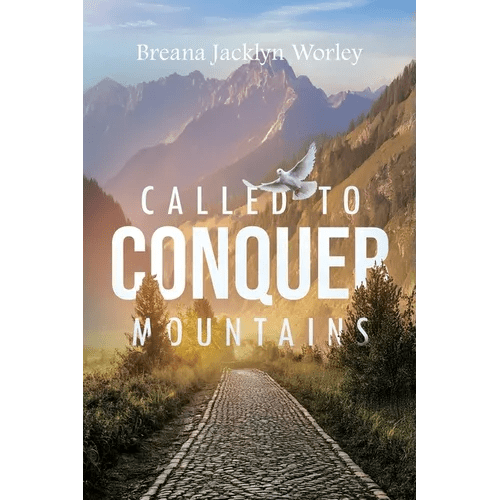 Called to Conquer Mountains - Paperback - iShook Books
