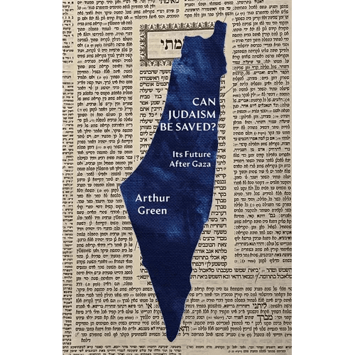 Can Judaism Be Saved?: Its Future After Gaza - Paperback - iShook Books