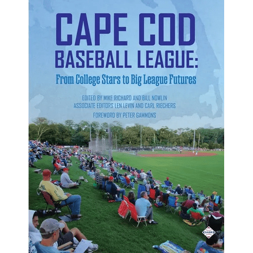 Cape Cod Baseball League: From College Stars to Big League Futures - Paperback - iShook Books