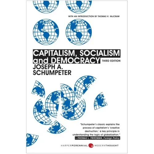 Capitalism, Socialism, and Democracy: Third Edition - Paperback - iShook Books