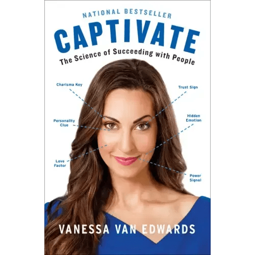 Captivate: The Science of Succeeding with People - Paperback - iShook Books