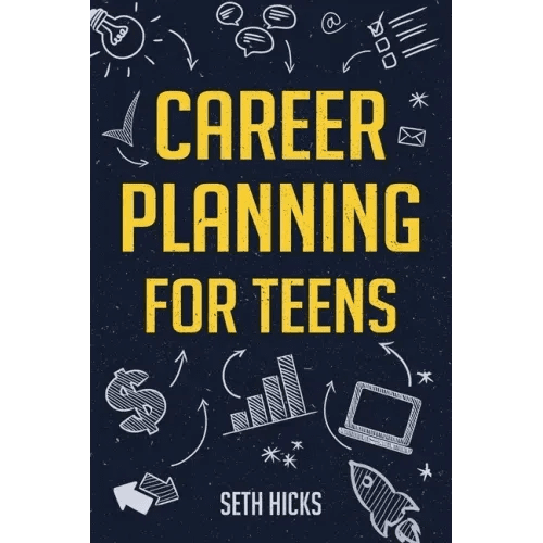 Career Planning for Teens - Paperback - iShook Books
