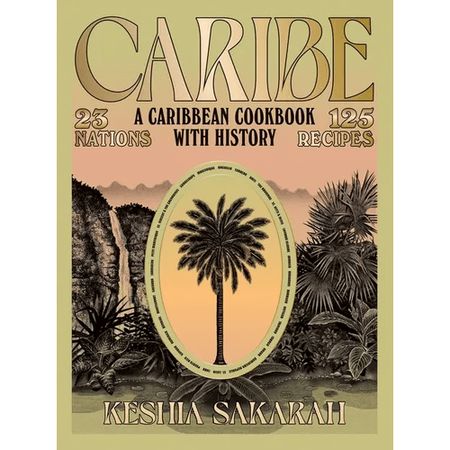 Caribe: A Caribbean Cookbook with History - Hardcover - iShook Books