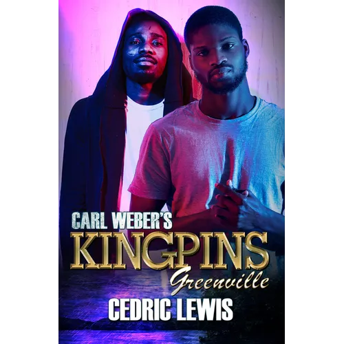 Carl Weber's Kingpins: Greenville - Paperback - iShook Books