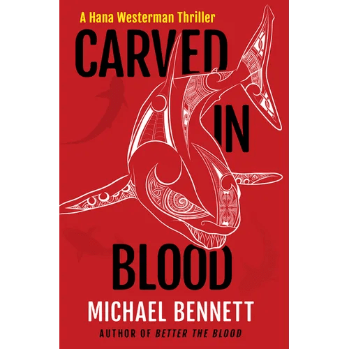 Carved in Blood: A Hana Westerman Thriller - Hardcover - iShook Books