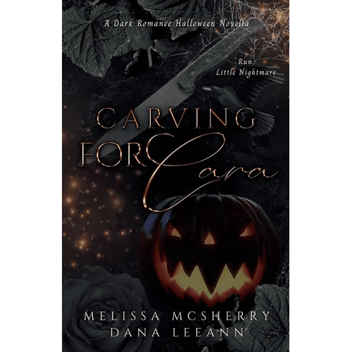 Carving for Cara: A Dark Romance Halloween Novella - Paperback - iShook Books