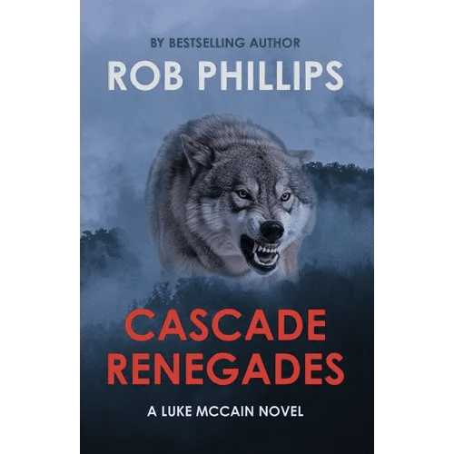 Cascade Renegades: A Luke McCain Novel - Paperback - iShook Books