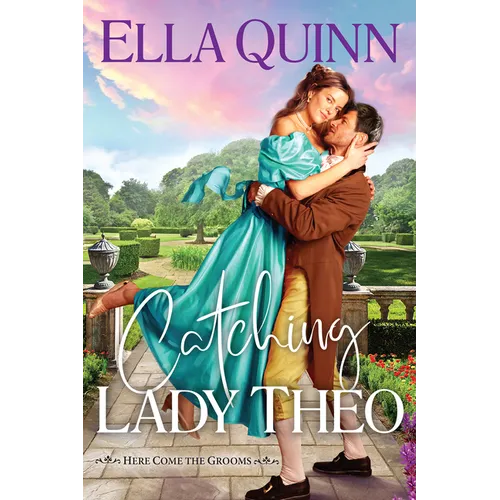 Catching Lady Theo - Paperback - iShook Books