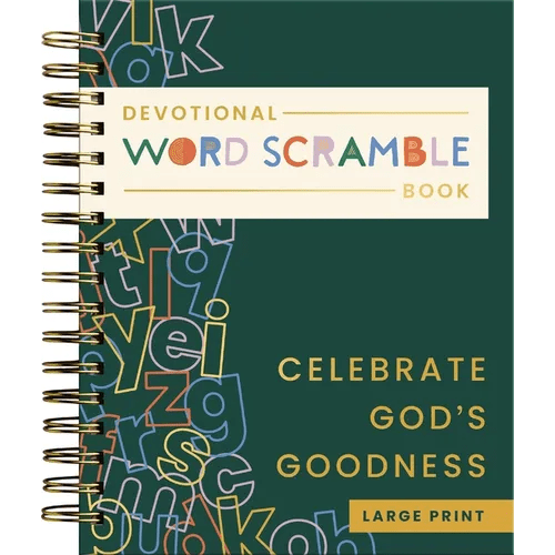 Celebrate God's Goodness: Devotional Word Scramble Book (70 Daily Devotions and Word Scrambles to Refresh Your Spirit) - The Perfect Gift for Christia - Spiral - iShook Books