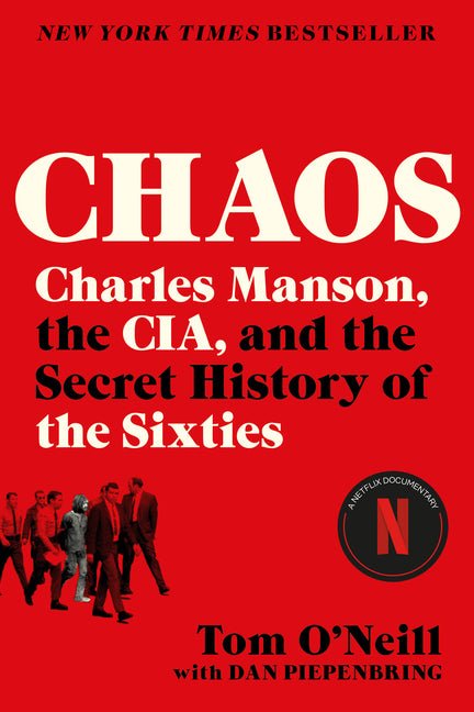Chaos: Charles Manson, the Cia, and the Secret History of the Sixties - iShook Books