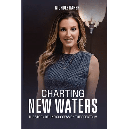 Charting New Waters: The Story Behind Success on The Spectrum - Paperback - iShook Books