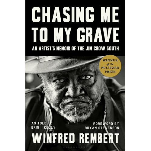 Chasing Me to My Grave: An Artist's Memoir of the Jim Crow South, with a Foreword by Bryan Stevenson - Paperback - iShook Books