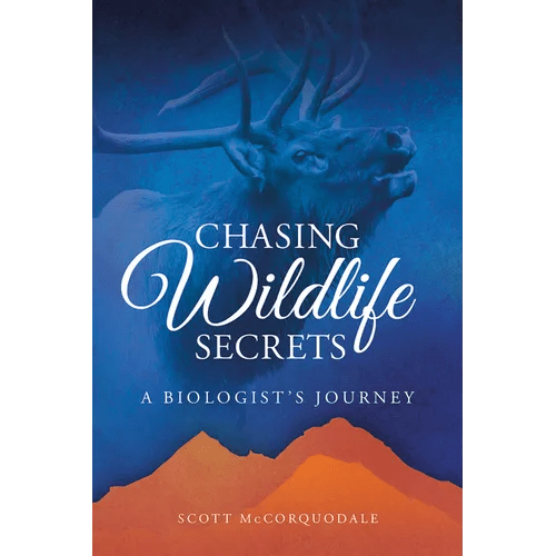 Chasing Wildlife Secrets: A Biologist's Journey - Paperback - iShook Books