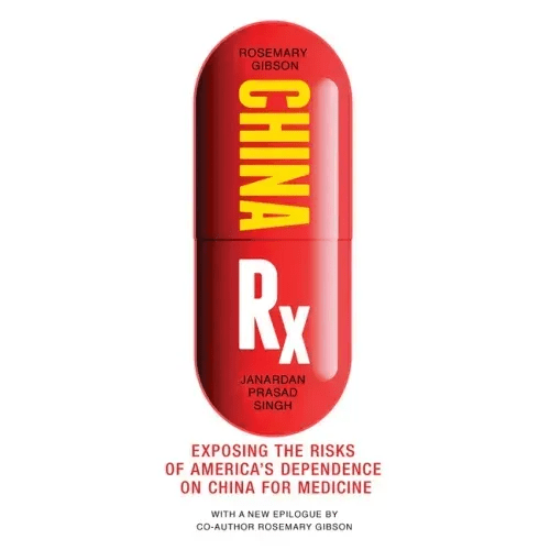 China RX: Exposing the Risks of America's Dependence on China for Medicine - Paperback - iShook Books