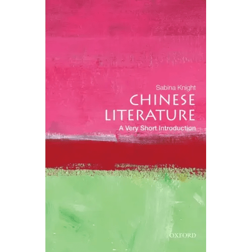 Chinese Literature: A Very Short Introduction - Paperback - iShook Books