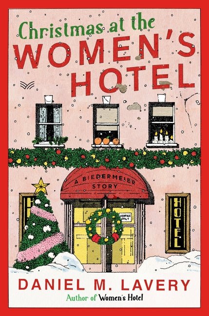 Christmas at the Women's Hotel: A Biedermeier Story - iShook Books