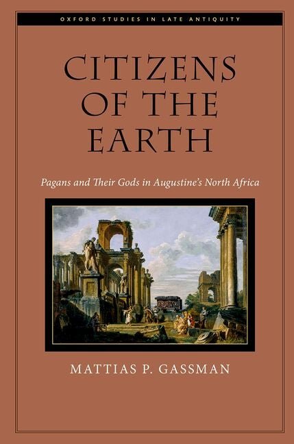 Citizens of the Earth: Pagans and Their Gods in Augustine's North Africa - iShook Books