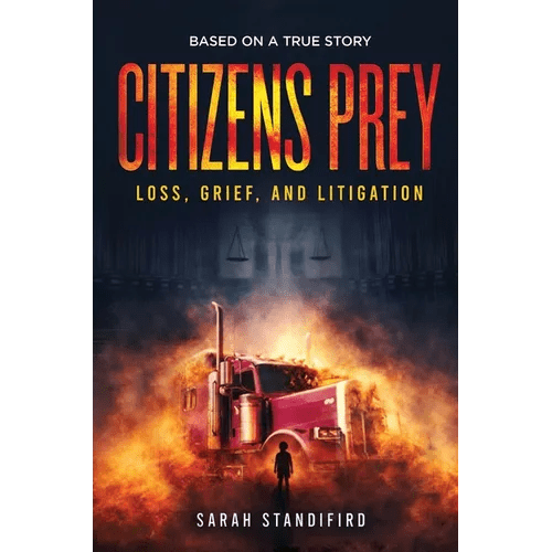 Citizens Prey: Based on a True Story of Loss, Grief and Litigation - Hardcover - iShook Books