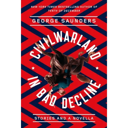 Civilwarland in Bad Decline: Stories and a Novella - Paperback - iShook Books