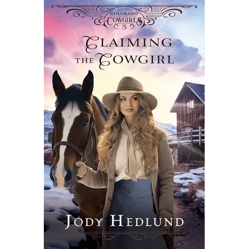 Claiming the Cowgirl: A Sweet Historical Romance Novella - Paperback - iShook Books