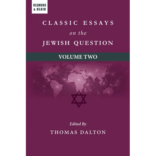 Classic Essays on the Jewish Question: Volume Two - Paperback - iShook Books