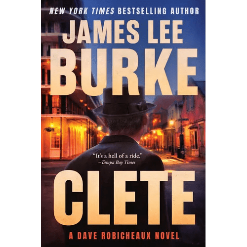 Clete: A Dave Robicheaux Novel - Paperback - iShook Books