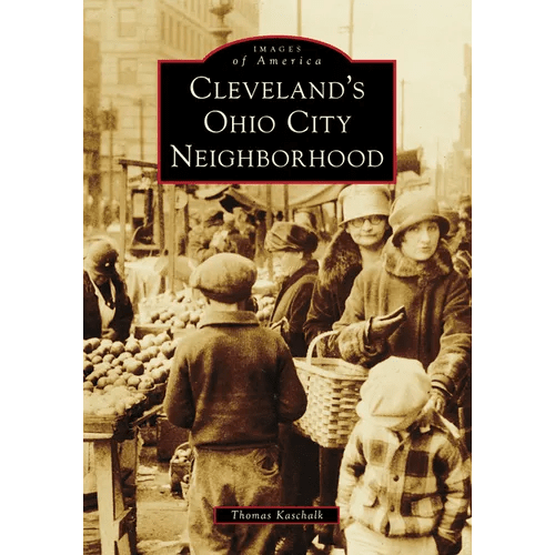 Cleveland's Ohio City Neighborhood - Hardcover - iShook Books