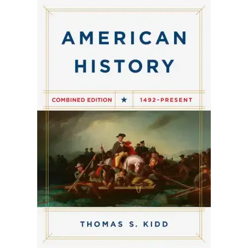 American History, Combined Edition: 1492 - Present