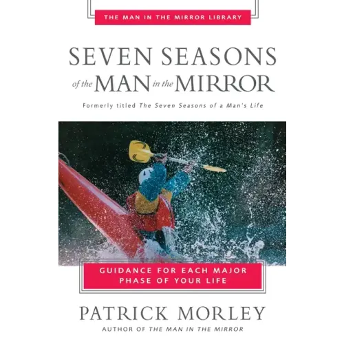 Seven Seasons of the Man in the Mirror