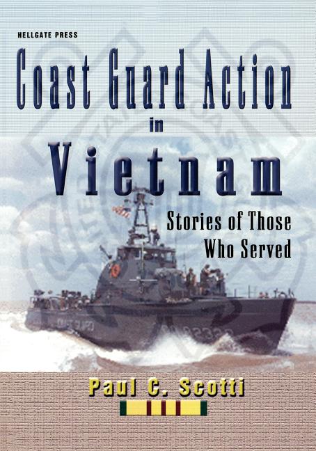 Coast Guard Action in Vietnam: Stories of Those Who Served - iShook Books