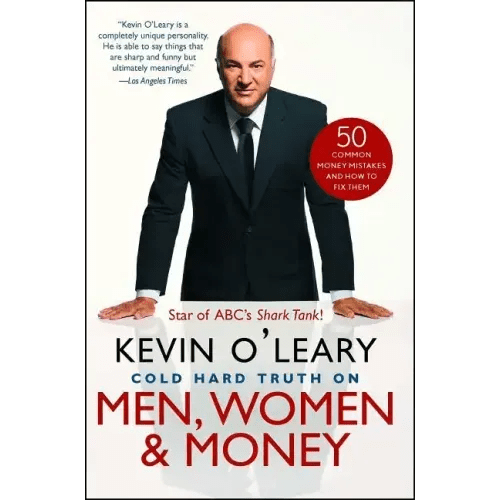Cold Hard Truth on Men, Women & Money: 50 Common Money Mistakes and How to Fix Them - Paperback - iShook Books