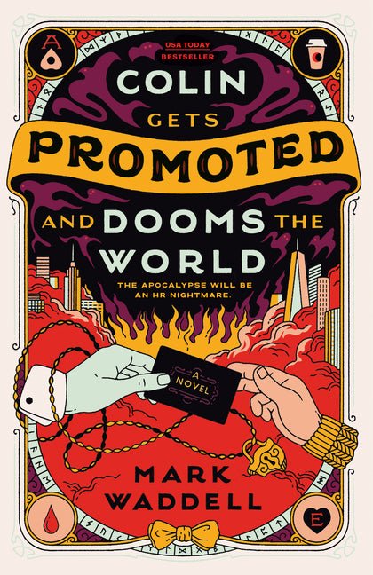Colin Gets Promoted and Dooms the World - iShook Books