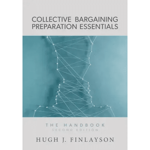 Collective Bargaining Preparation Essentials: The Handbook (Second Edition) - Paperback - iShook Books