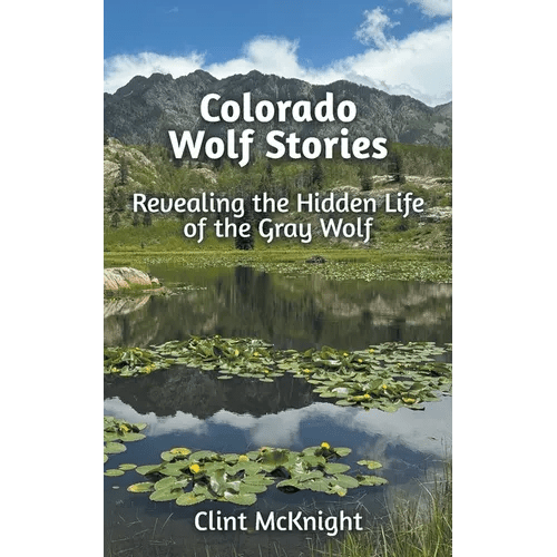 Colorado Wolf Stories - Paperback - iShook Books