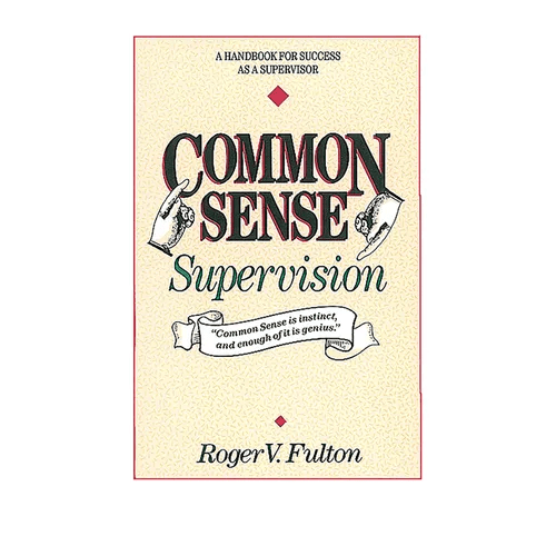 Common Sense Supervision - Paperback - iShook Books