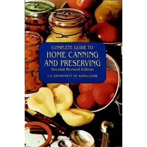 Complete Guide to Home Canning and Preserving - Paperback - iShook Books