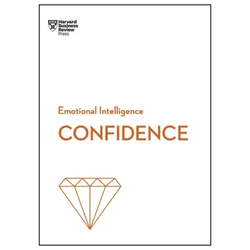 Confidence (HBR Emotional Intelligence Series) - Paperback - iShook Books