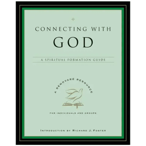 Connecting with God: A Spiritual Formation Guide - Paperback - iShook Books