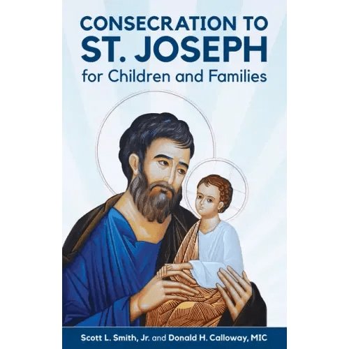 Consecration to St. Joseph for Children and Families - Paperback - iShook Books
