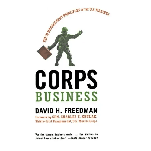 Corps Business: The 30 Management Principles of the U.S. Marines - Paperback - iShook Books