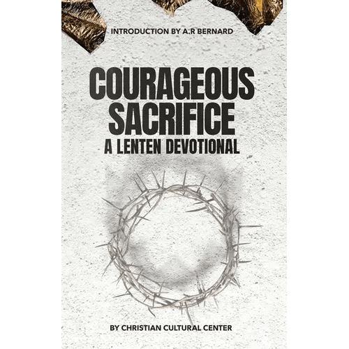 Courageous Sacrifice: A Lenten Devotional - Paperback - iShook Books