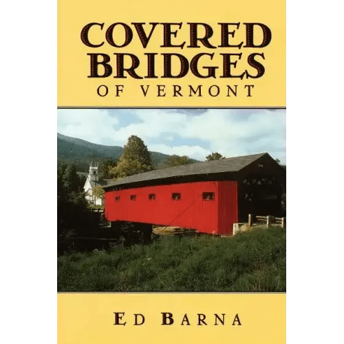 Covered Bridges of Vermont - Paperback - iShook Books