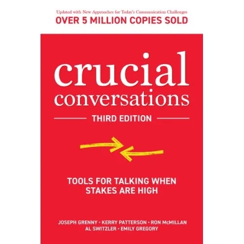 Crucial Conversations: Tools for Talking When Stakes Are High - Hardcover - iShook Books