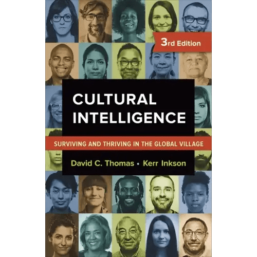 Cultural Intelligence: Surviving and Thriving in the Global Village - Paperback - iShook Books