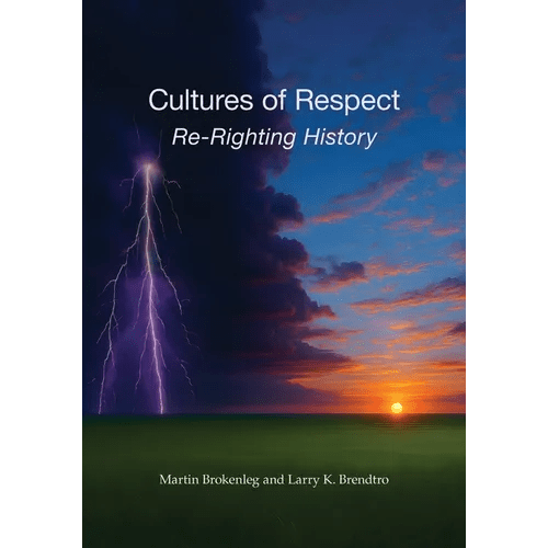 Cultures of Respect: Re - Righting History - Paperback - iShook Books