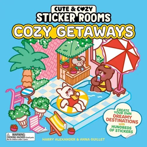 Cute & Cozy Sticker Rooms: Cozy Getaways: Create Your Own Dreamy Destinations with Hundreds of Stickers - Paperback - iShook Books