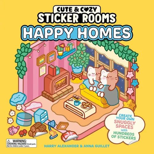Cute & Cozy Sticker Rooms: Happy Homes: Create Your Own Snuggly Spaces with Hundreds of Stickers - Paperback - iShook Books