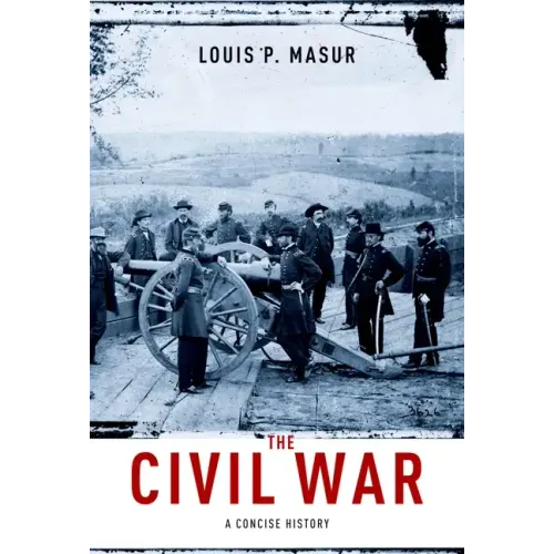 Civil War: A Concise History