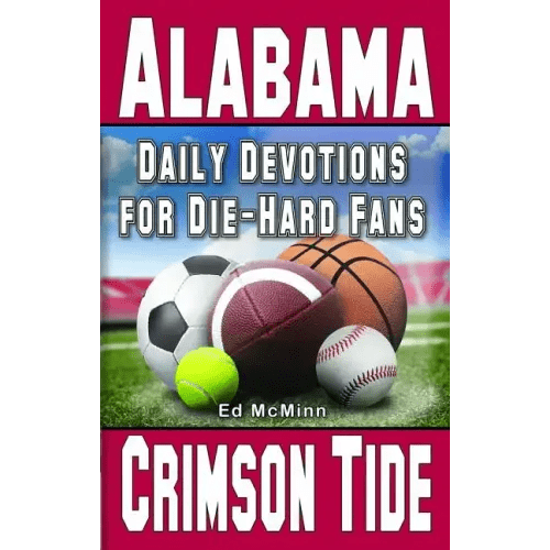 Daily Devotions for Die-Hard Fans Alabama Crimson Tide - Paperback - iShook Books